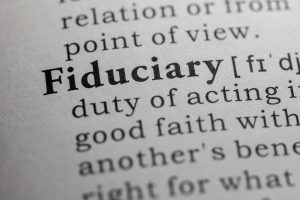 Dictionary definition of fiduciary. Investment advisor fiduciary duties